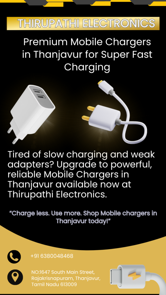 Mobile chargers in Thanjavur