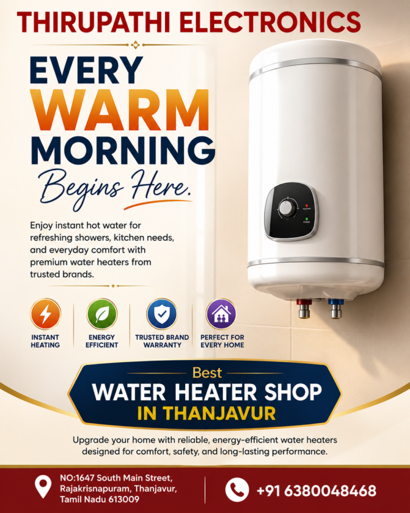 Best Water Heater Shop in Thanjavur